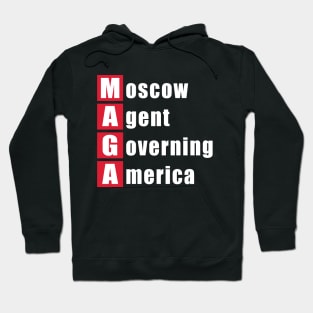 Trump Moscow Agent Governing America Hoodie